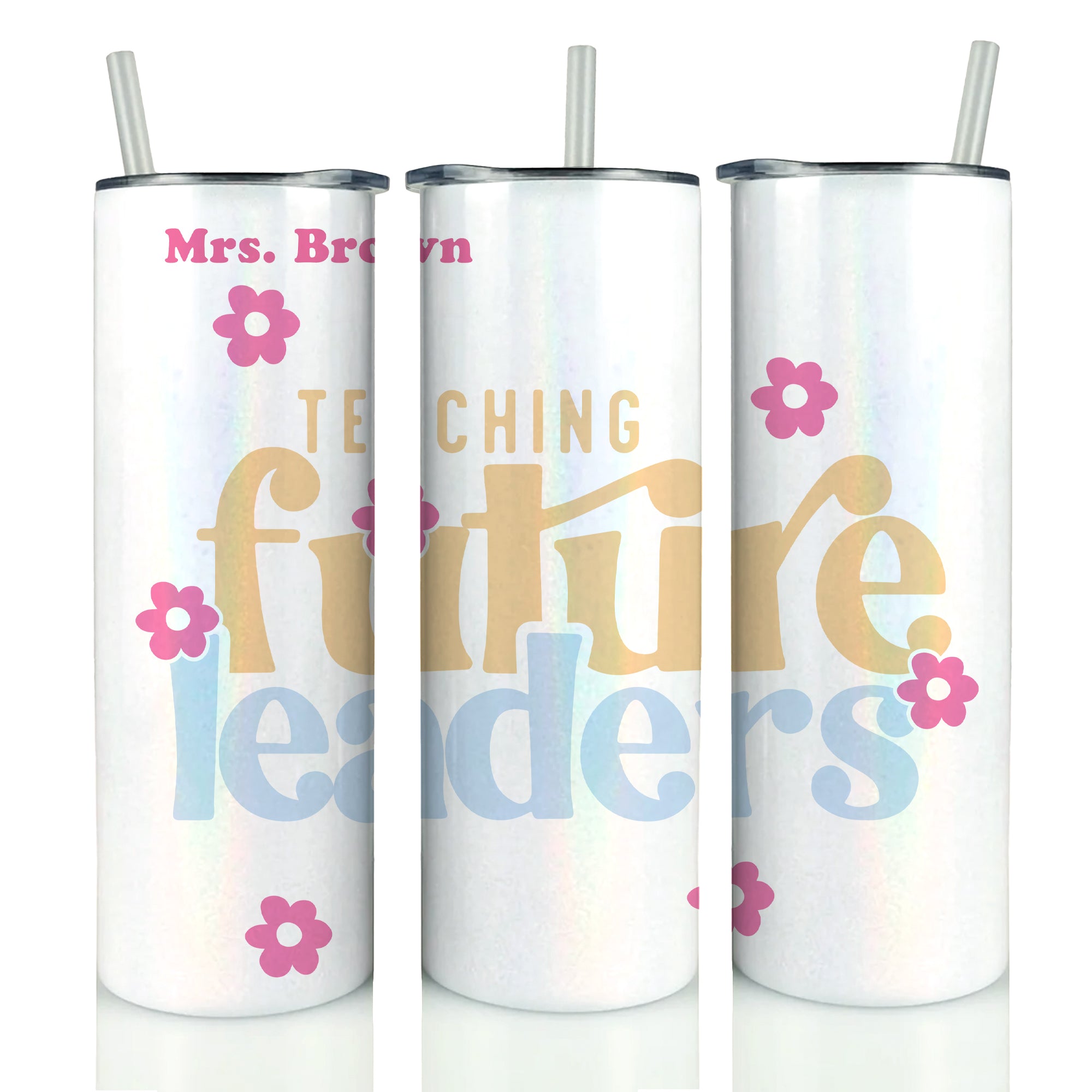 NEW Teacher Holographic Tumbler '25 - Personalized