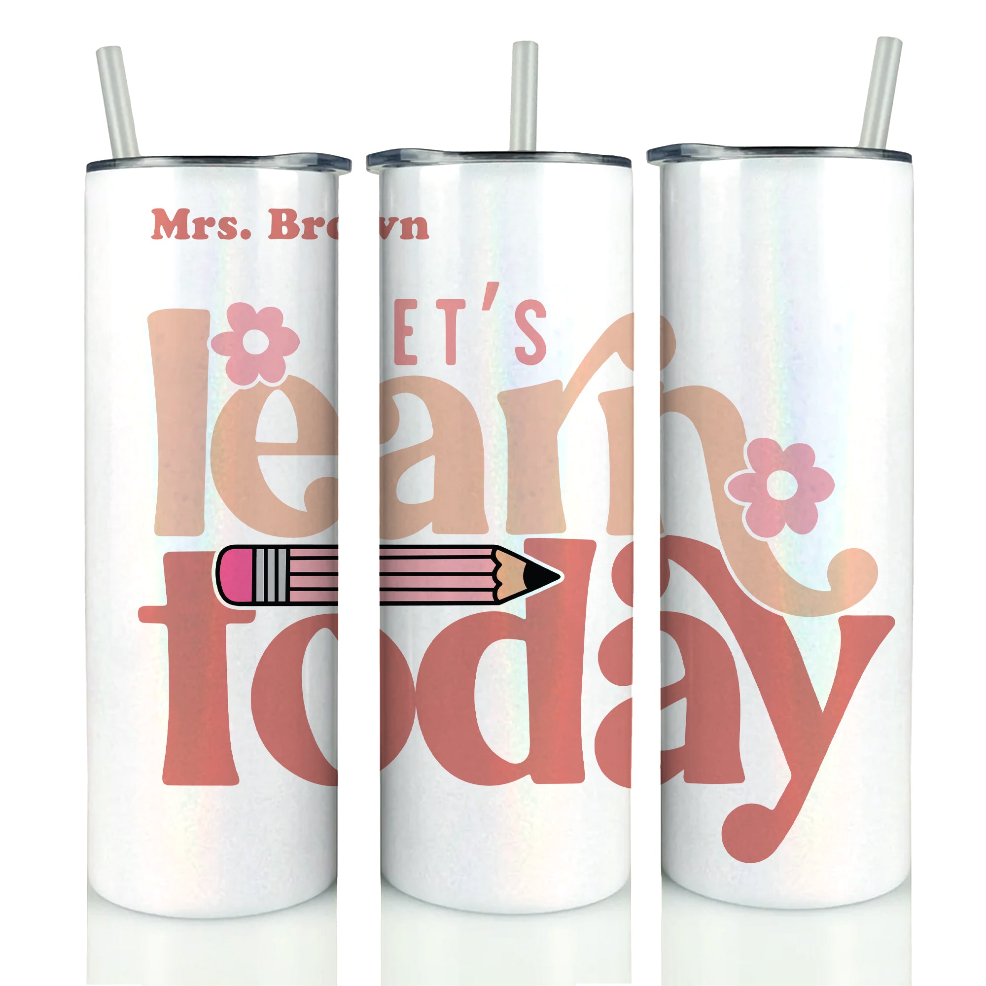 NEW Teacher Holographic Tumbler '25 - Personalized