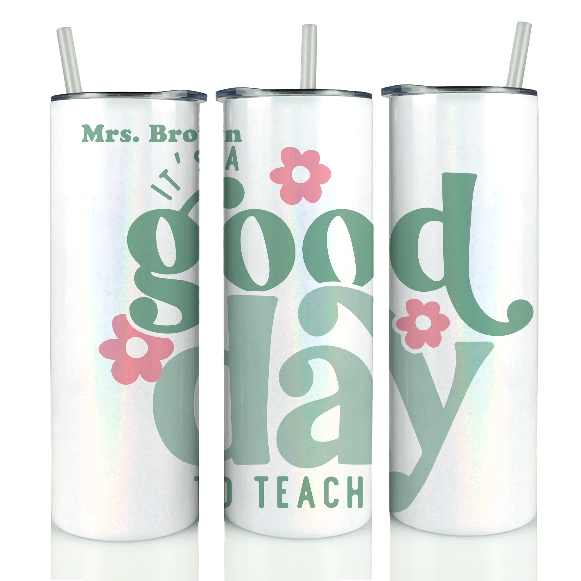 NEW Teacher Holographic Tumbler '25 - Personalized