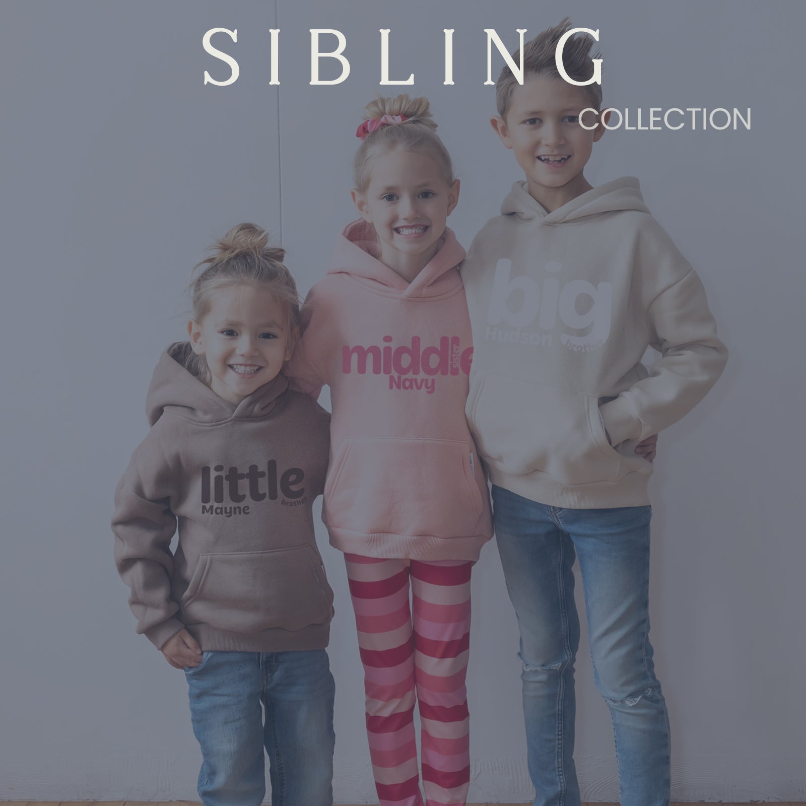Sibling Collection
