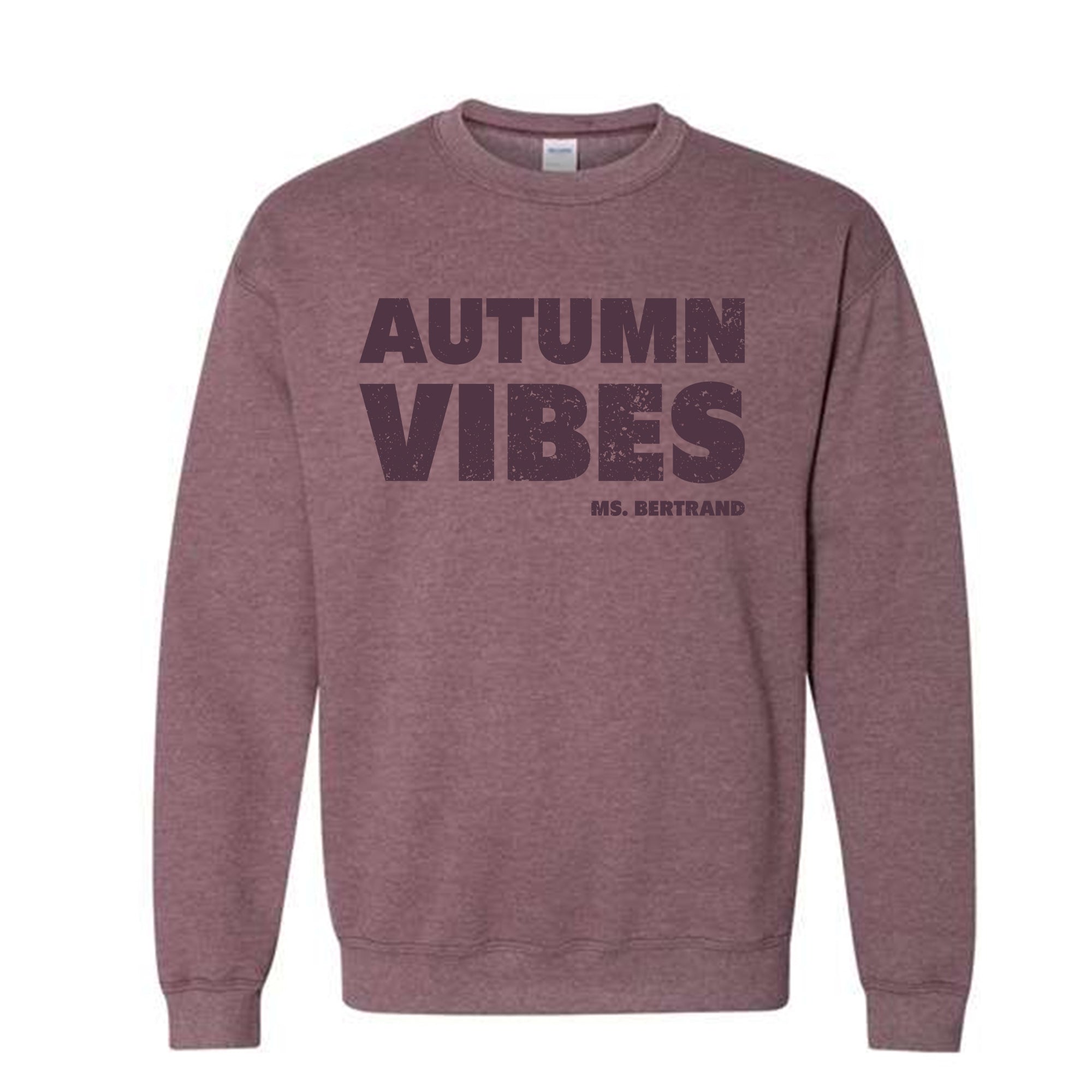 Autumn Vibes -   Personalized Crewneck