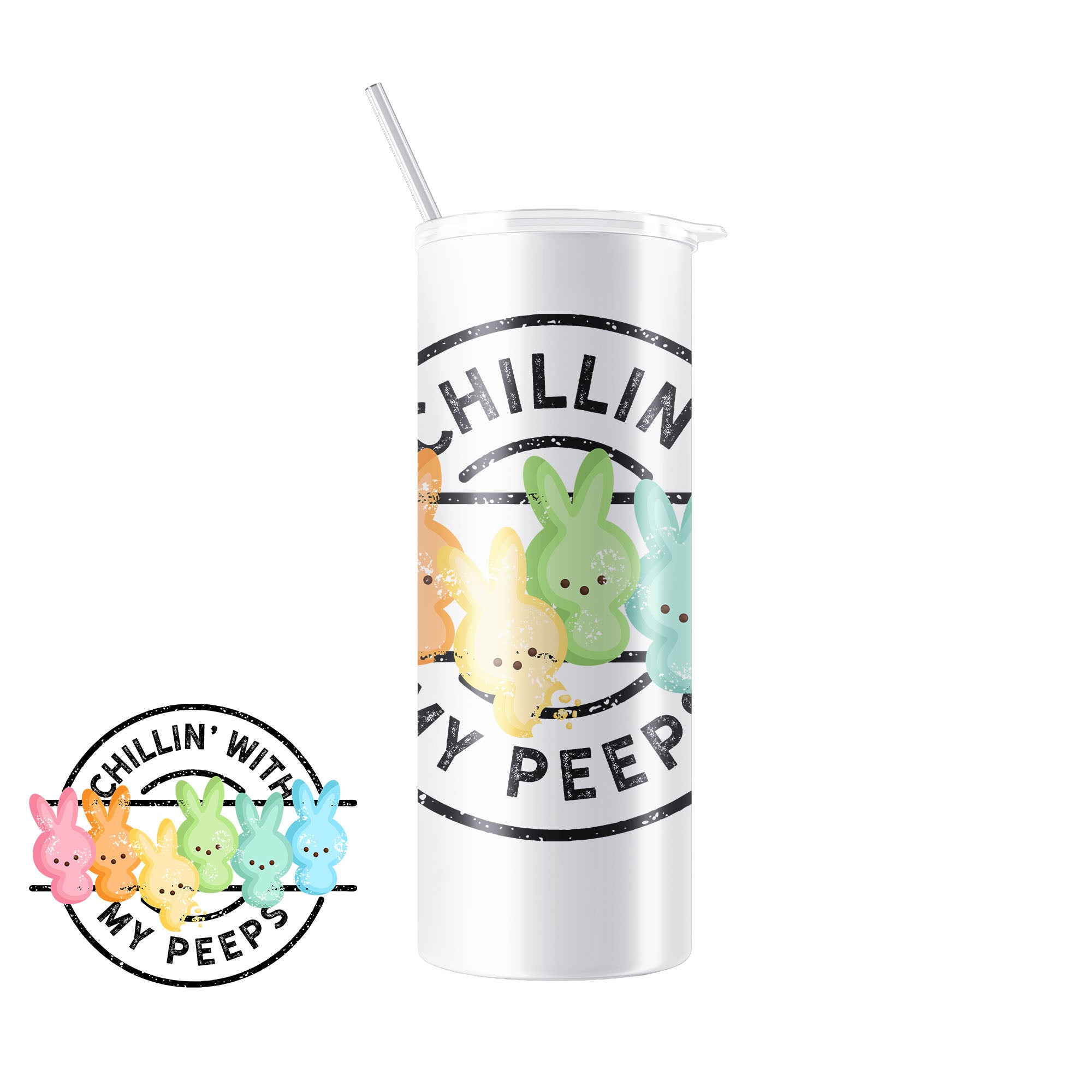 Easter '24- Chillin' with my Peeps - Personalized Bottle/Tumbler/Mug