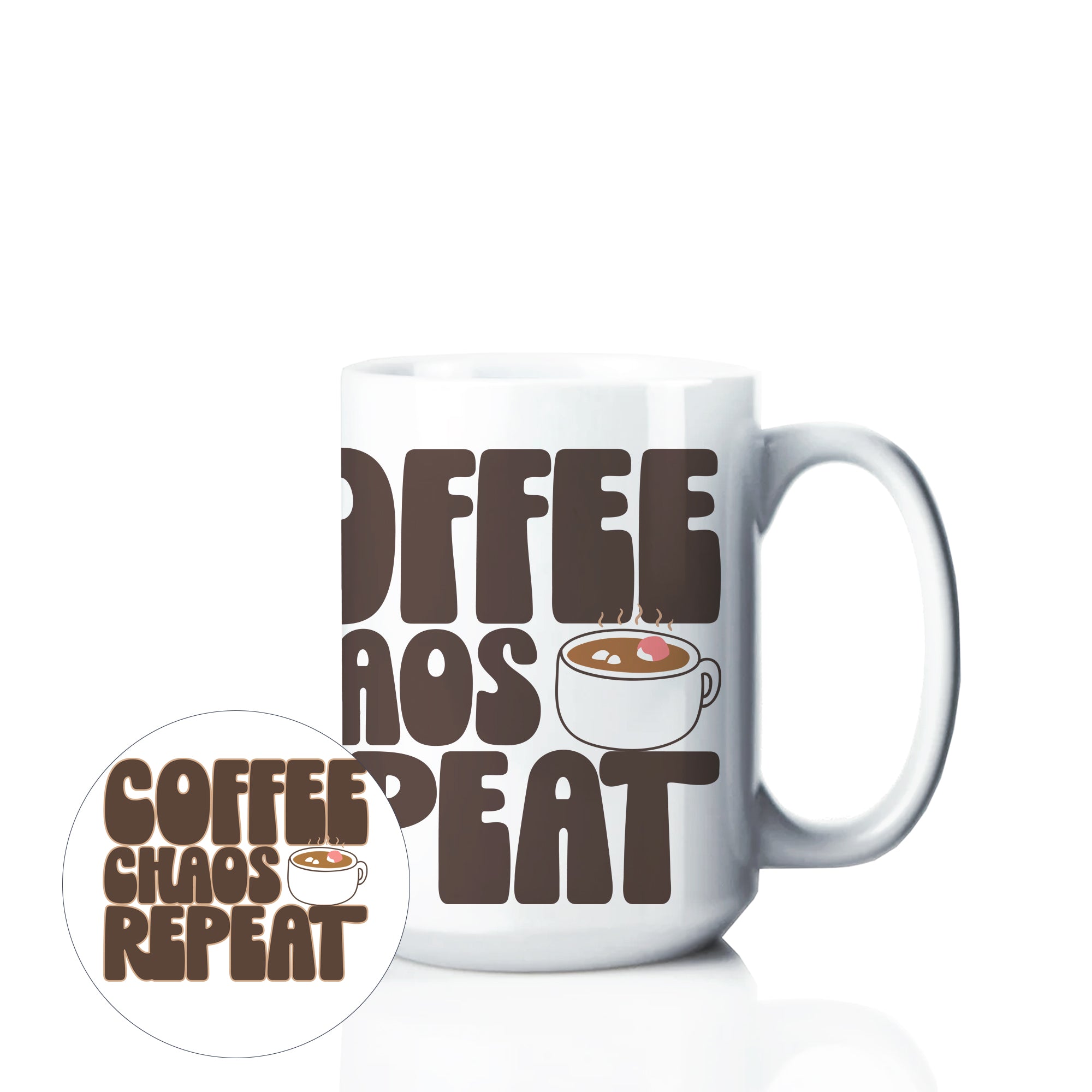 Coffee Chaos Repeat - 15 oz Ceramic Mug