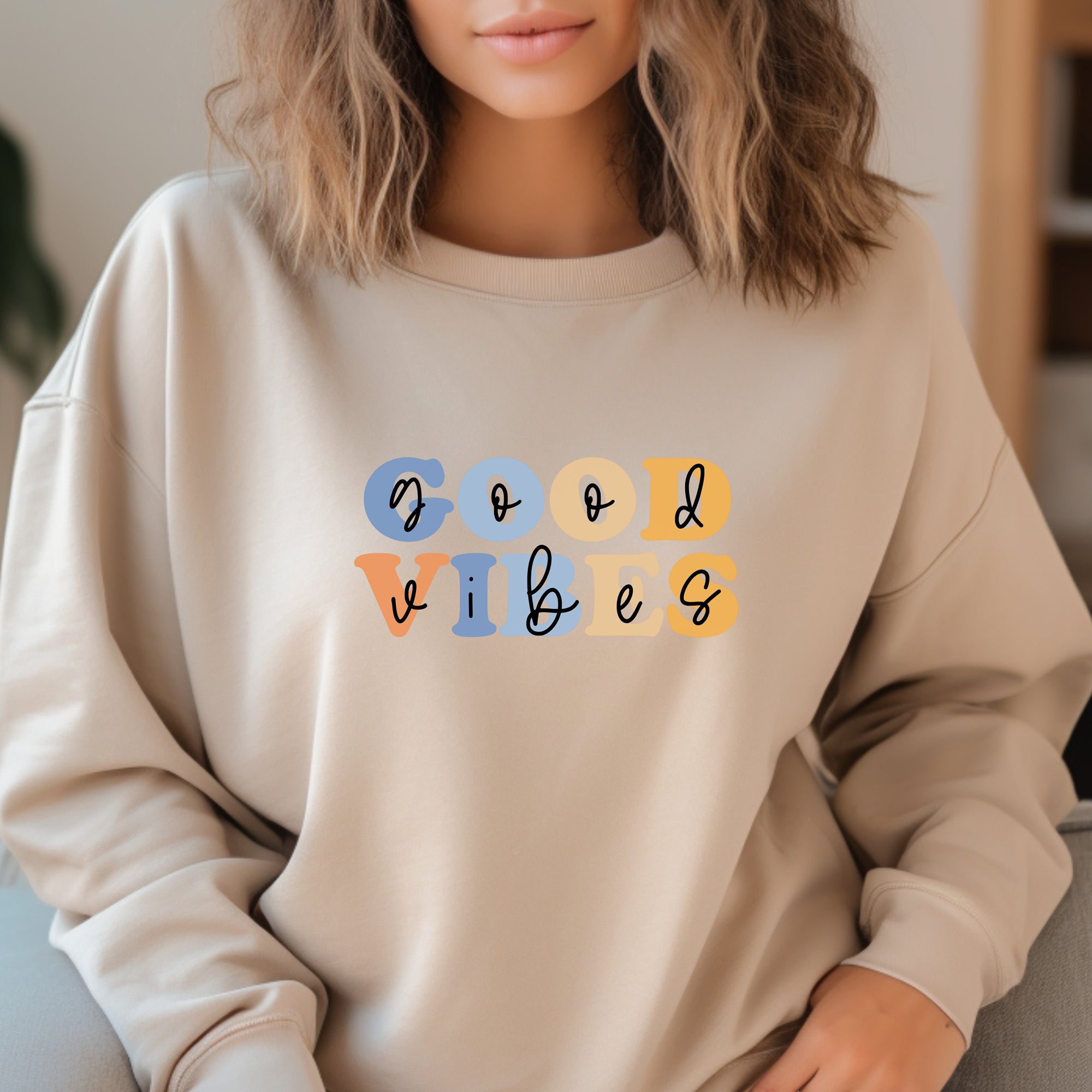 Good Vibes -   Non-Personalized Sweatshirt