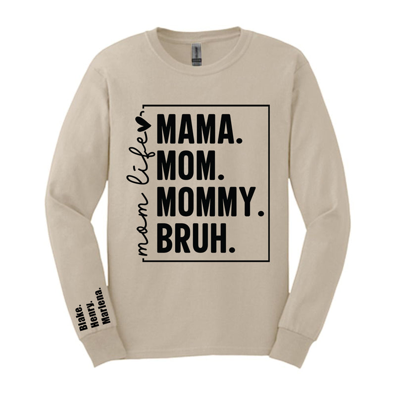 Mom Life Bruh 2026 - Personalized Crewneck
