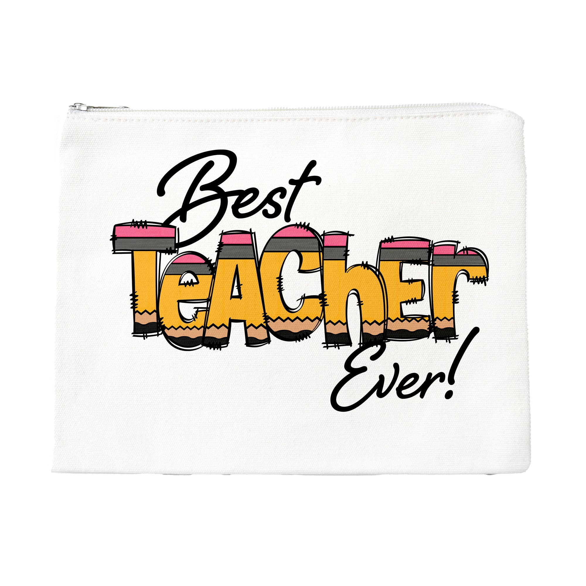 Personalized Best Teacher Ever - Pencil Font Zipper Bag