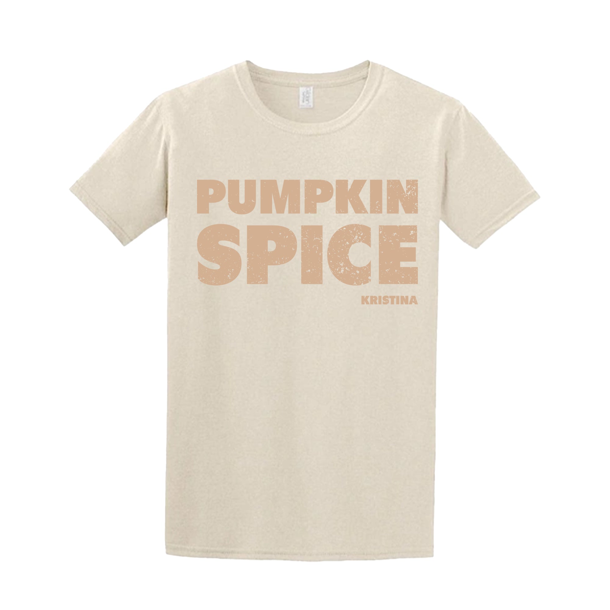Pumpkin Spice -   Personalized Tshirt